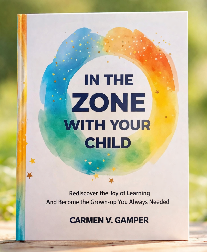 In the Zone With Your Child book cover Carmen Gamper